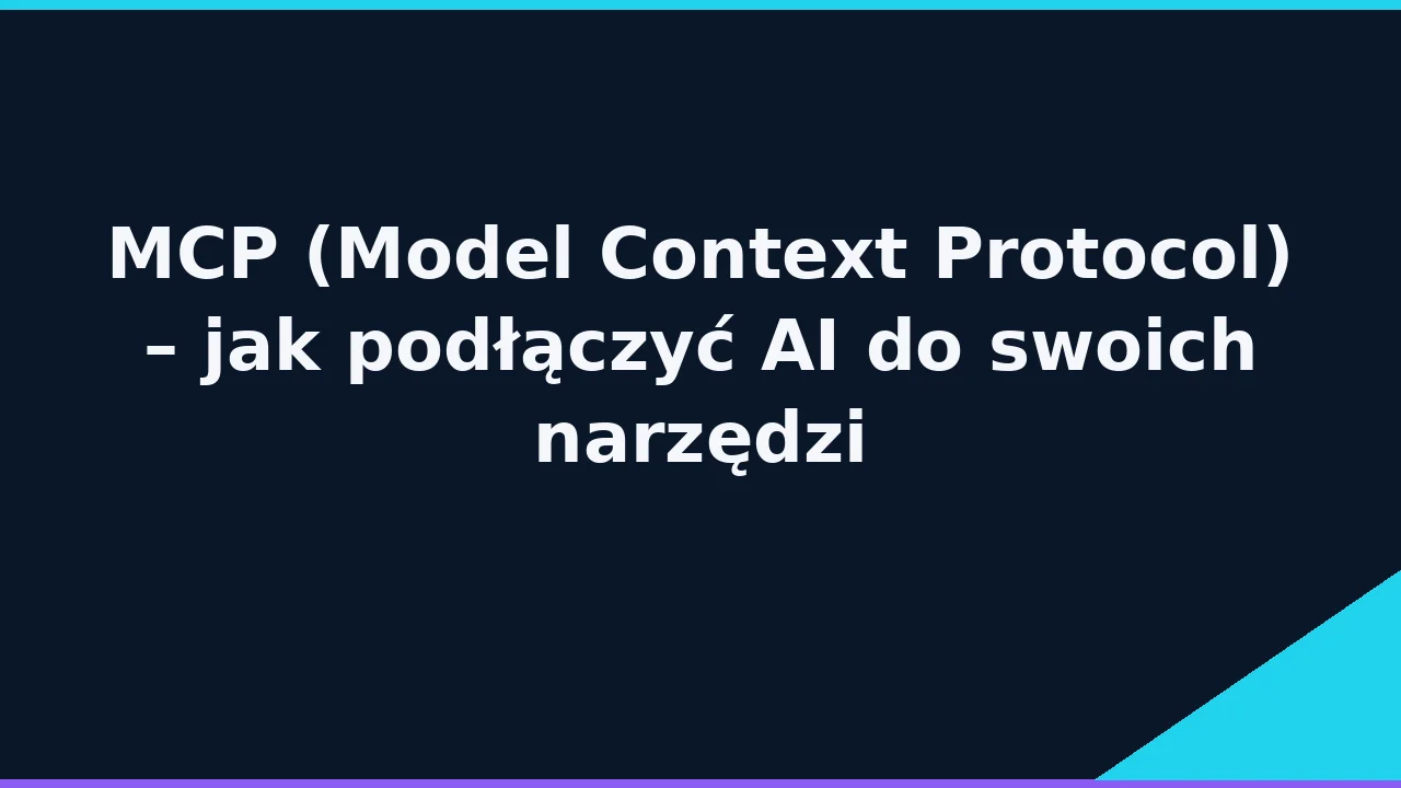 MCP Python: własny serwer Model Context Protocol krok po kroku